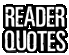 Reader Quotes